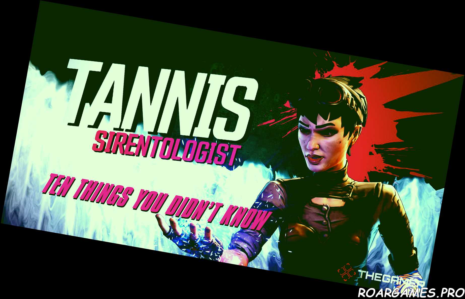 Borderlands 10 Things You Didnt Know About Dr. Patricia Tannis