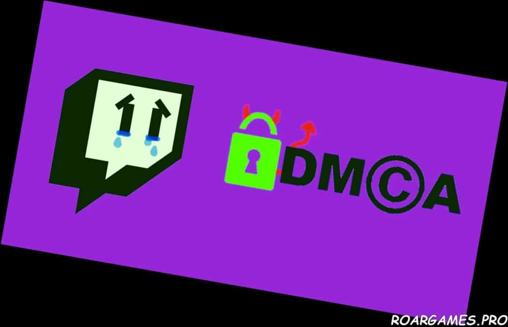 DMCA Twitch via Us