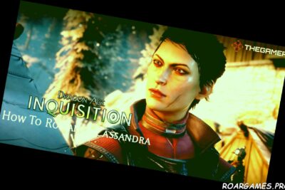 Dragon Age Inquisition How To Romance Cassandra