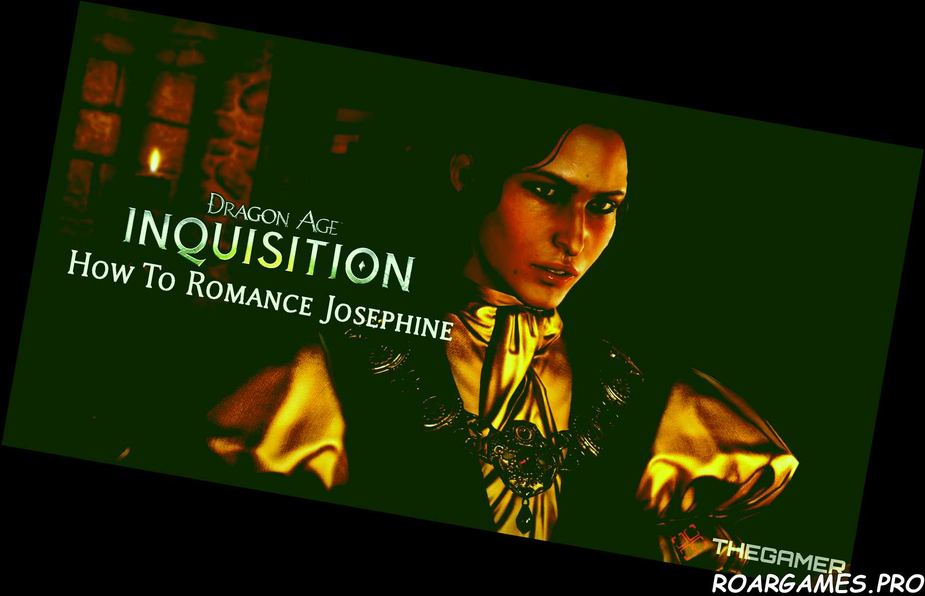 Dragon Age Inquisition How To Romance Josephine