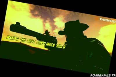 Fallout Making The Best Gunslinger Build