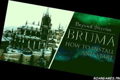 How To Install And Start Beyond Skyrim Bruma