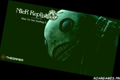 How To Get Ending E Nier Replicant