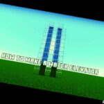Minecraft How To Make A Water Elevator