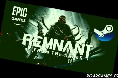 Remnant From the Ashes Epic Steam
