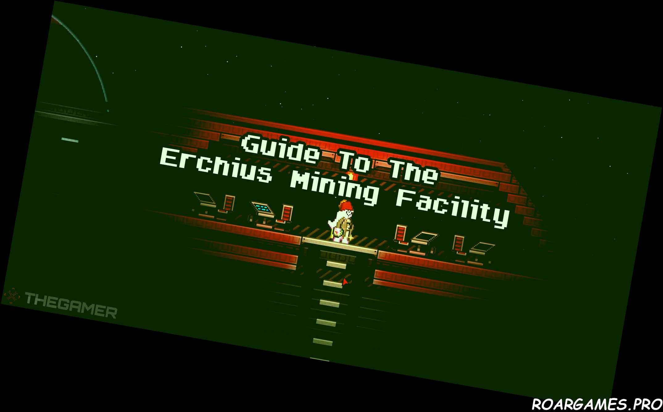 Starbound Guide To The Erchius Mining Facility
