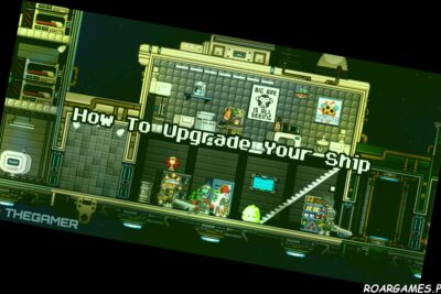Starbound How To Upgrade Your Ship