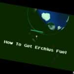 Starbound How To get Erchius Fuel