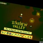 Stardew Valley How to Upgrade and Use Every Tool