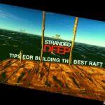 Stranded Deep 6 Tips For Building The Best Raft