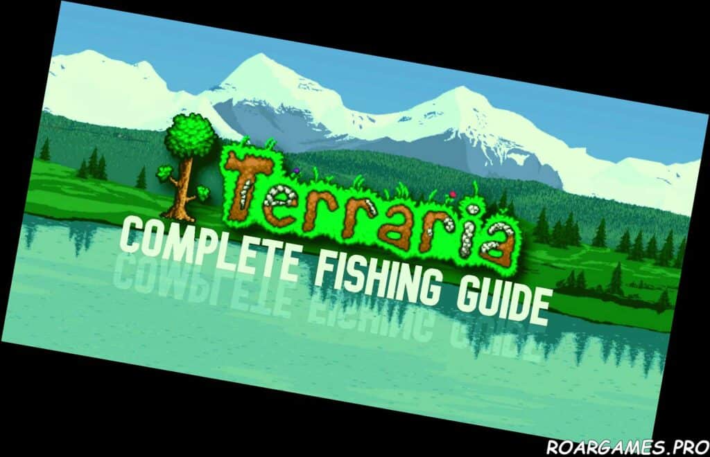 Terraria Fishing Guide