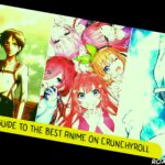 guide to the best anime on crunchyroll